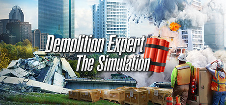 爆破专家/Demolition Expert – The Simulation-代码飓风