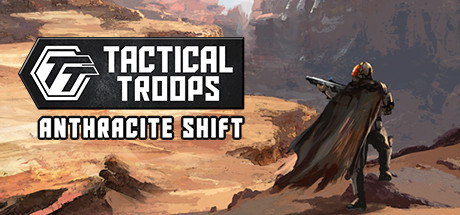 战术部队：无烟变换/Tactical Troops: Anthracite Shift-代码飓风